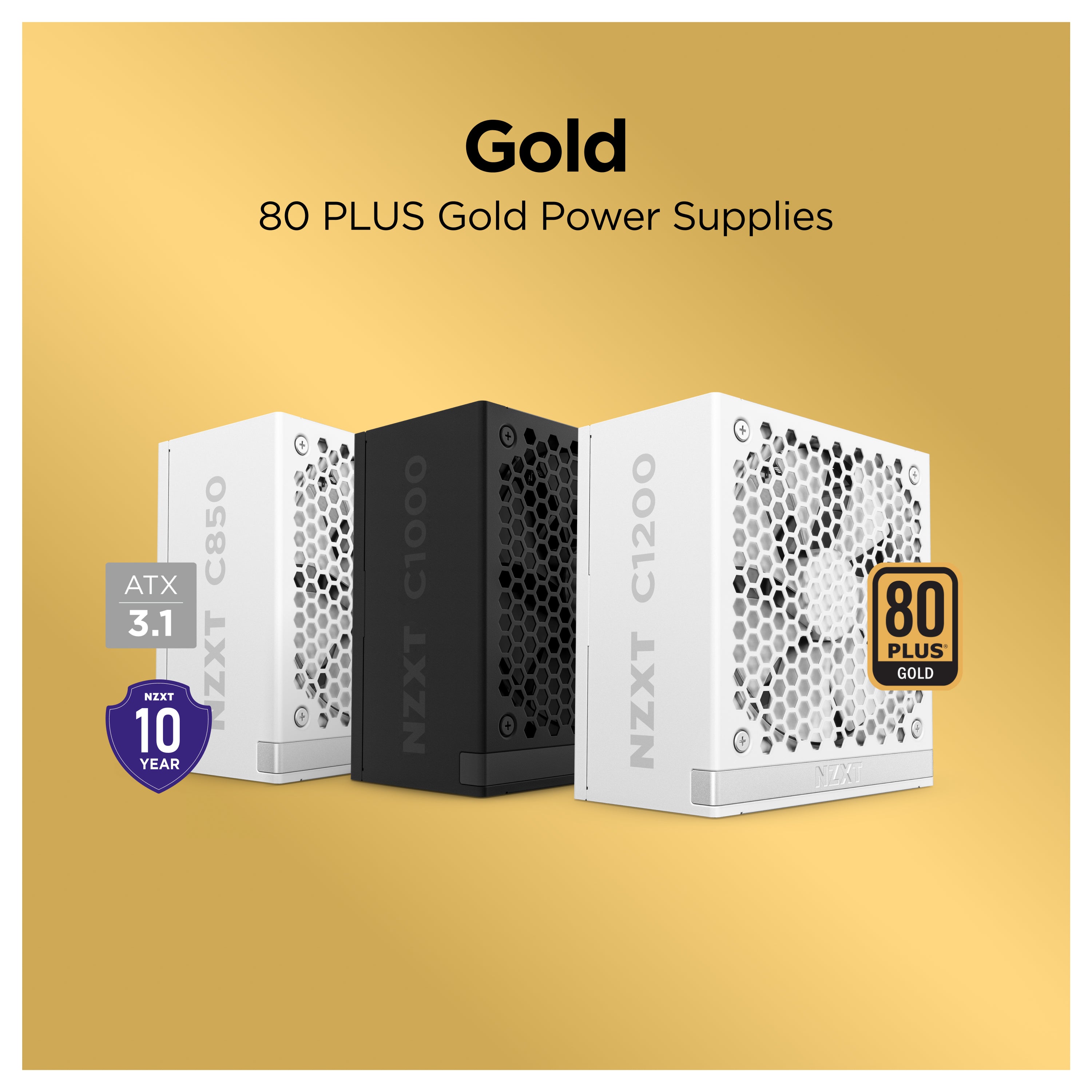 Three NZXT power supplies (white and black) with honeycomb vents are shown on a gold background. Text reads Gold - 80 PLUS Gold Power Supplies. Badges indicate ATX 3.1, 10-year warranty, and 80 PLUS Gold certification.